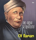 C.V. Raman (The great Scientists)