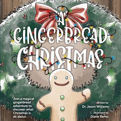 A Gingerbread Christmas