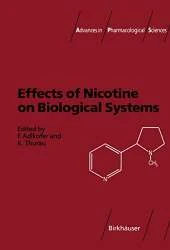 Effects of Nicotine on Biological Systems