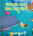 Jonah and the Big Fish: Stories from the Bible