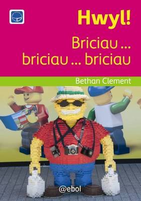 Hwyl! - Briciau ... Briciau ... Briciau