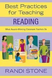 Best Practices for Teaching Reading: What Award-Winning Classroom Teachers Do
