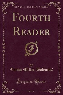 Fourth Reader (Classic Reprint)