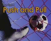 Pushes and Pull