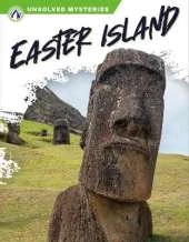 Unsolved Mysteries: Easter Island