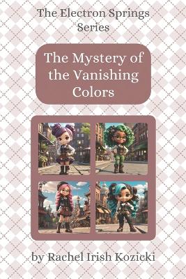 The Mystery of the Vanishing Colors