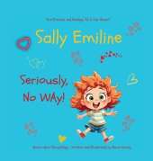 Sally Emiline: "Seriously, No Way"