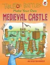 Medieval Castle: Make Your Own and Defend your Ramparts!