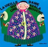La Vieille Dame Qui Avala Une Mouche