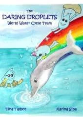 The Daring Droplets: World Water Cycle Team