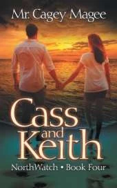 Cass and Keith: A Young Adult Mystery/Thriller