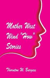 Mother West Wind "How" Stories