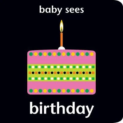 Baby Sees: Birthday