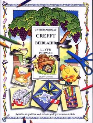 Gweithgareddau Crefft Beiblaidd