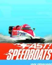 Fast! Speedboats