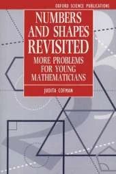 Numbers and Shapes Revisited: More Problems for Young Mathematicians