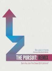 The Pursuit: Remix