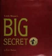 Little Mouse's Big Secret