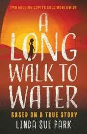 A Long Walk to Water: International Bestseller Based on a True Story