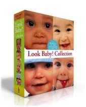 Look Baby! Collection (Boxed Set): Baby Faces; I Love Colors; Baby Food; What's On My Head?