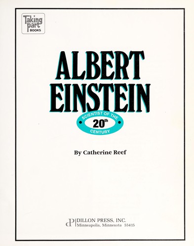 Albert Einstein: Scientist of the 20th Century