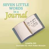 Seven Little Words in a Journal