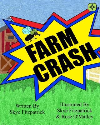 Farm Crash: Adventures of Crash the Fly