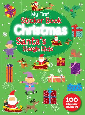 My First Christmas Sticker Book - Santa's Sleigh Ride