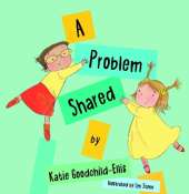 A Problem Shared