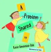 A Problem Shared