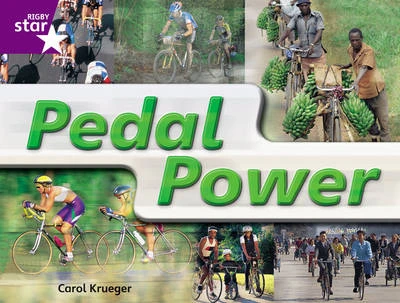 Rigby Star Guided Year 2: Purple Level: Pedal Power Gui Reading Pk Framework Edition