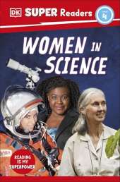 DK Super Readers Level 4 Women in Science