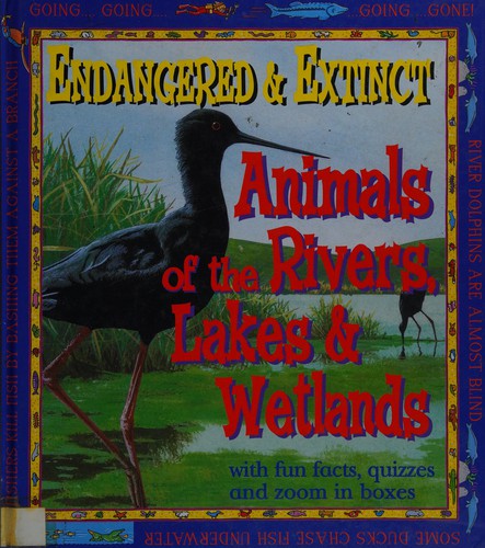 Animals of the Wetlands, Rivers and Lakes