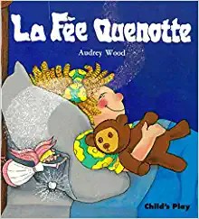La Fee Quenotte