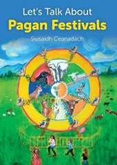 Let`s Talk About Pagan Festivals