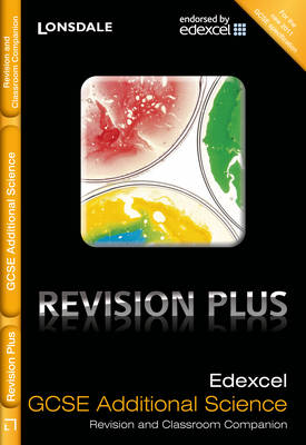 Edexcel Additional Science: Revision and Classroom Companion