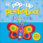 Pop-Up Peekaboo! Colours: A Bright & Colourful Surprise Under Every Flap!