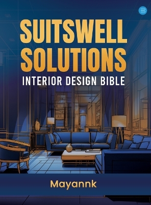 Suitswell Solutions   Interior Design Bible