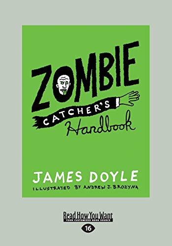 Zombie Catcher's Handbook