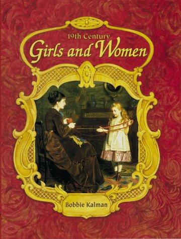 19th Century Girls and Women