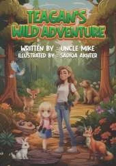 Teagan's Wild Adventure: A Walk Through Whispering Woods