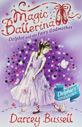 Delphie and the Fairy Godmother