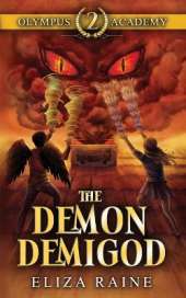 Olympus Academy: The Demon Demigod