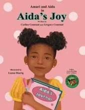 Aida's Joy: Kids Journaling Picture Book I Kids Self-Esteem Fiction Book I Kids Loosing First Teeth Book I Kids Self-Confidence In Daily Journaling I Kids Teased At School I Social Emotional Learning I Kids School Issues I Kids Character Development I Kid