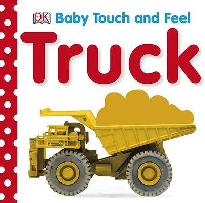 Baby Touch and Feel: Trucks