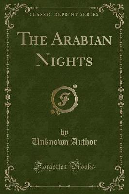 The Arabian Nights (Classic Reprint)