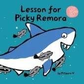 Lesson for Picky Remora: Fun stories of magical underwater world.