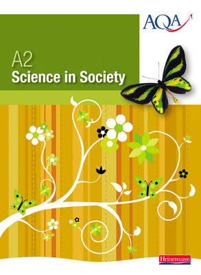A2 Science in Society Student Book