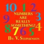 Numbers Are Really Something!