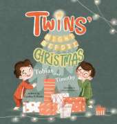 Twins' Night Before Christmas: Tobias and Timothy